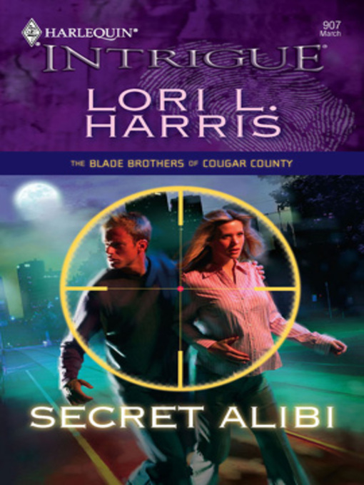 Title details for Secret Alibi by Lori L. Harris - Wait list
